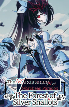 The NOexistenceN of Morphean Paradox : The Forest of Silver Shallots