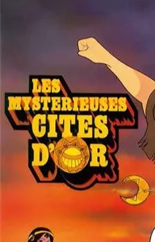 The Mysterious Cities of Gold