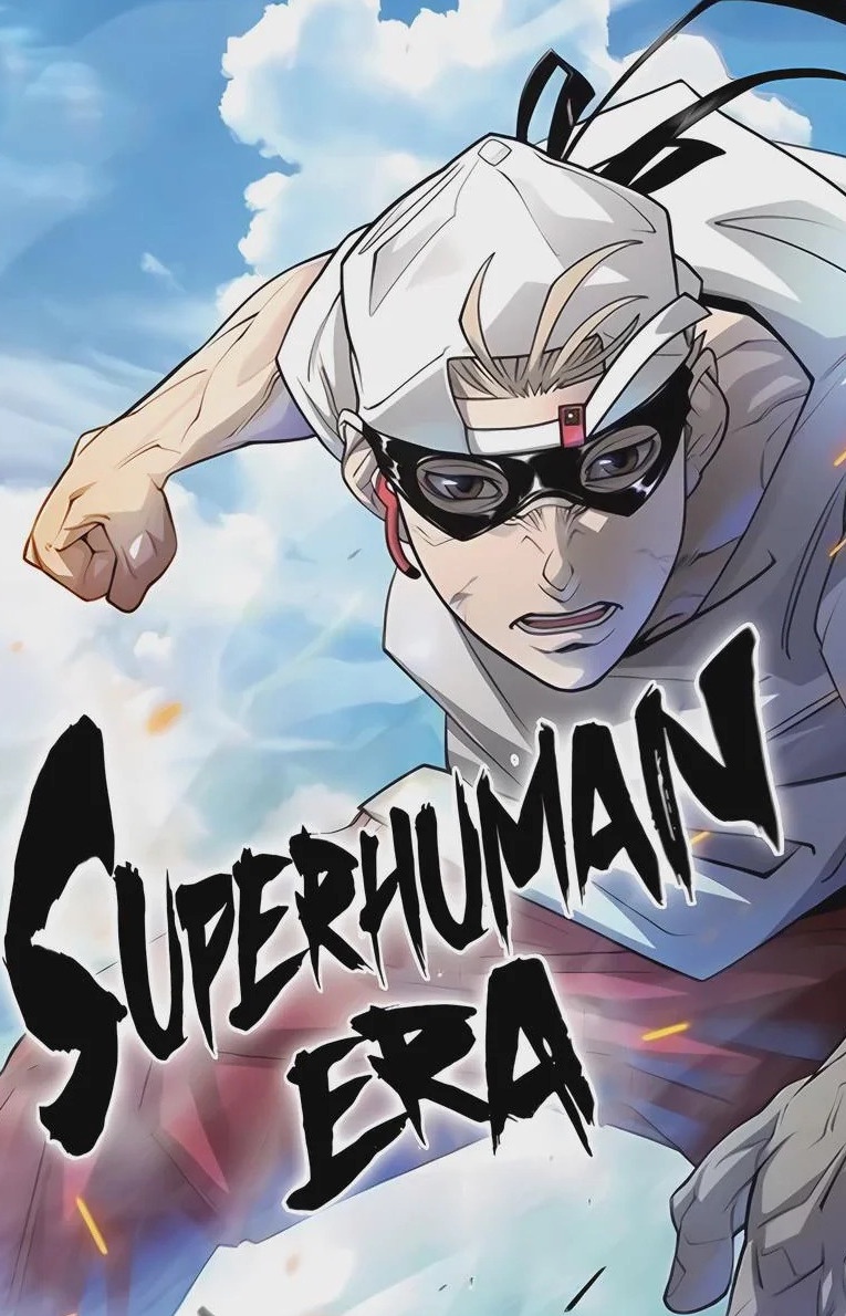 Superhuman Era