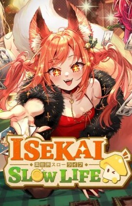 Isekai: Slow Life